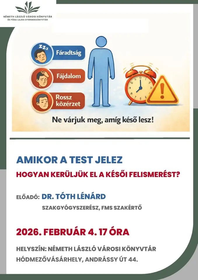 Dr. Lénárd László Tóth When the body signals: How to Avoid Late Recognition?